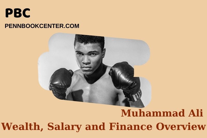 Muhammad Ali fortune, salary and financial overview