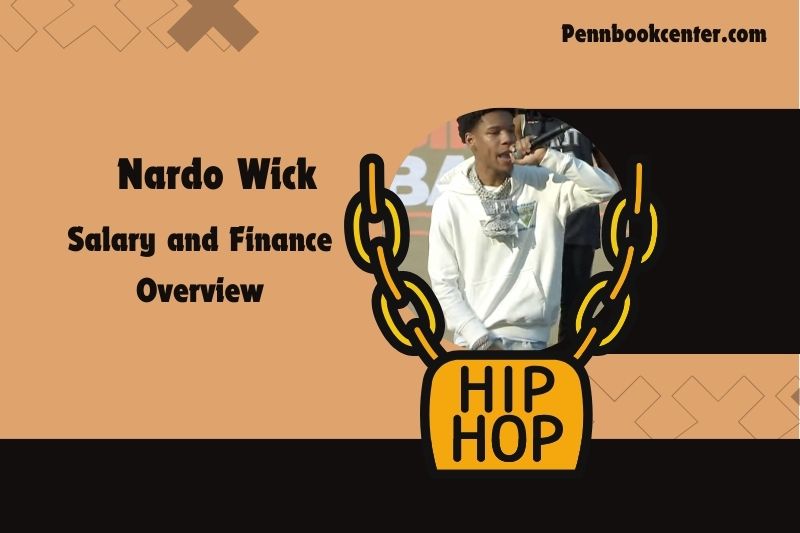 Nardo Wick -Wohlstand, Salary and Financial Overview