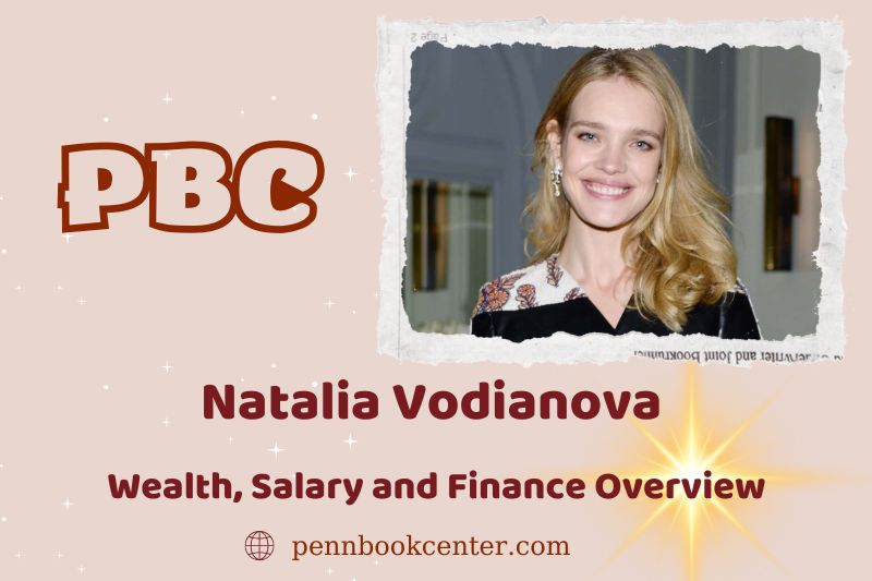 Natalia Vodianova fortune, salary and financial overview