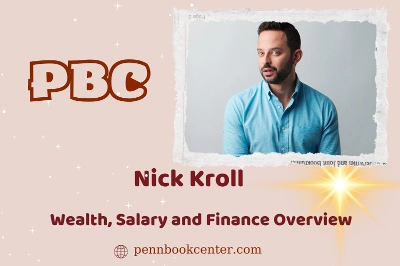 Nick Kroll wealth, salary and financial overview