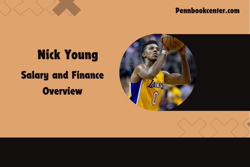 Nick Young content and financial overview