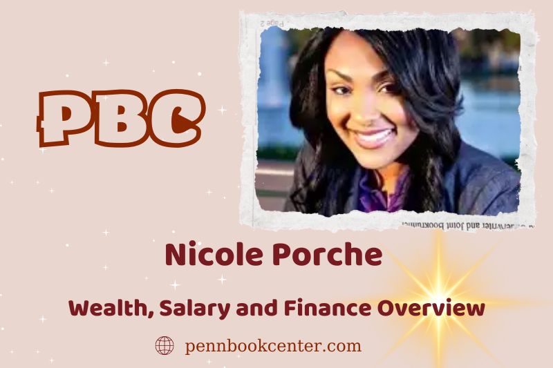 Nicole Porche wealth, salary and financial overview