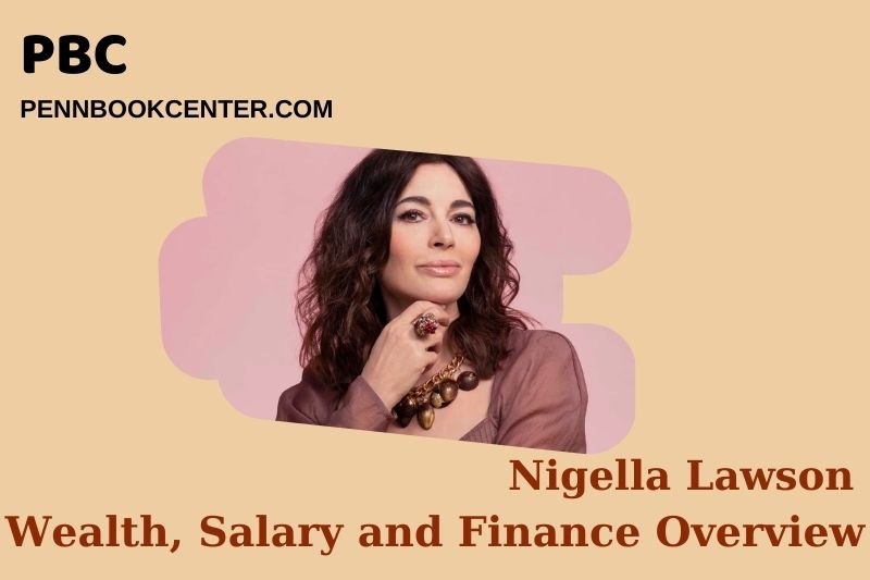 Nigella Lawson assets, salary and financial overview