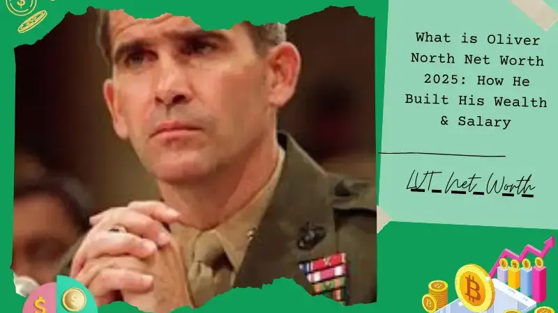 What is Oliver North Net Worth 2025: How He Built His Wealth & Salary