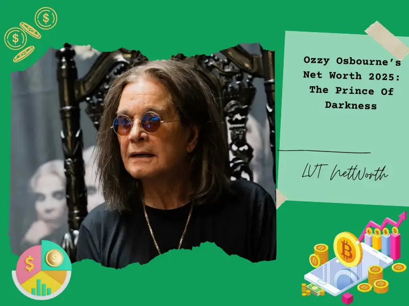 Ozzy Osbourne’s Net Worth 2025: The Prince Of Darkness