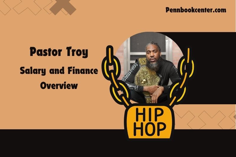 Pastor Troy Wealth, salary and financial overview