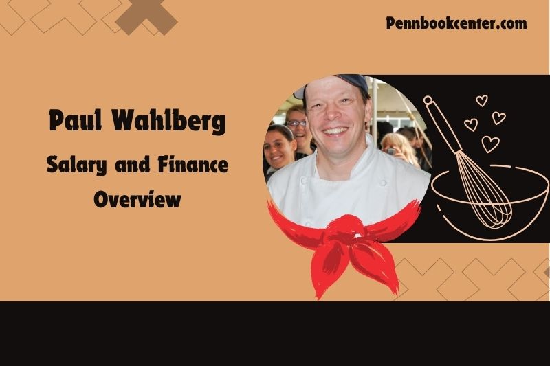 Paul Wahlberg assets, salary and financial overview