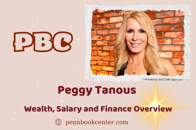 Peggy Tanous wealth, salary and financial overview