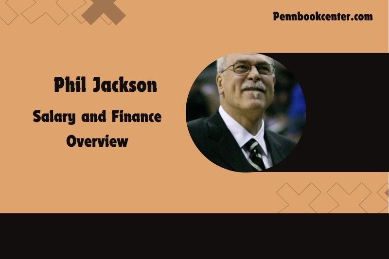 Phil Jackson content and financial overview