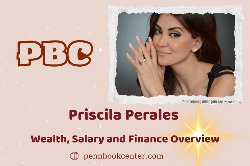 Priscila Peral's assets, salary and financial overview