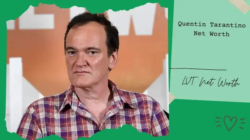 What is Quentin Tarantino Net Worth 2025: Earnings, Salary, and Financial Overview