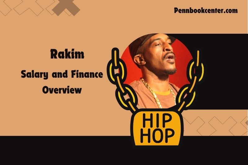 Rakim assets, salary and financial overview