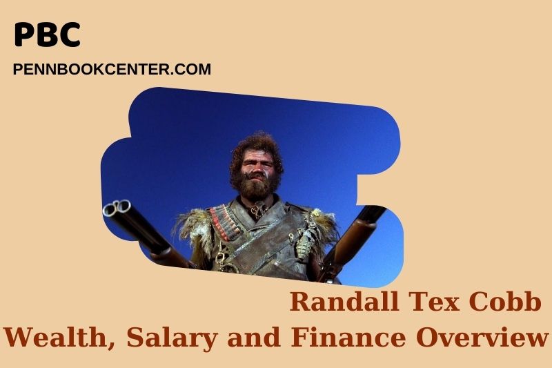 Randall Tex Cobb fortune, salary and financial overview