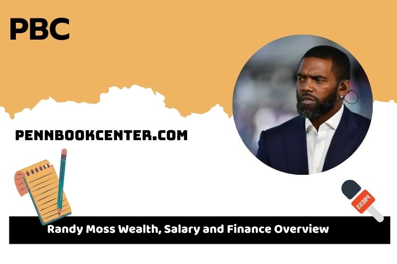 Randy Moss prosperity, salary and financial overview