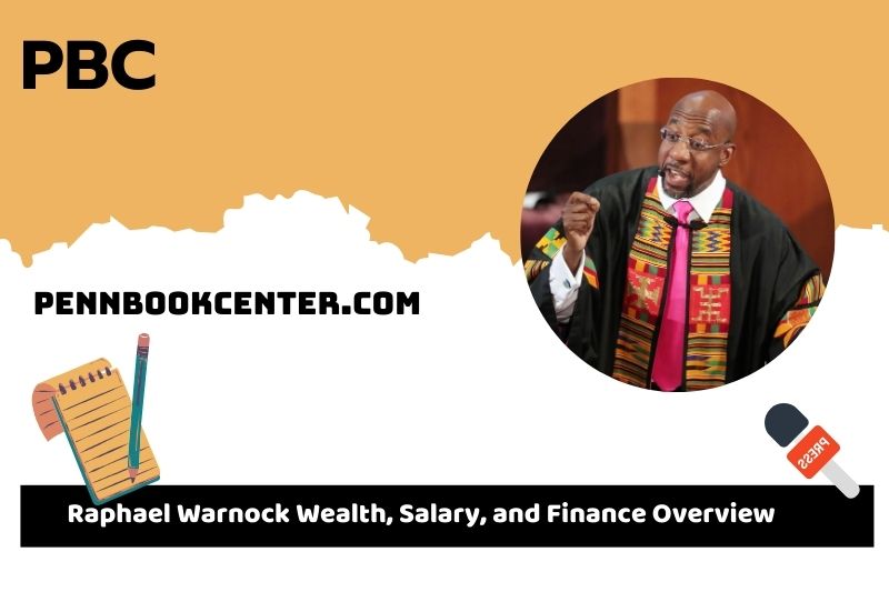 Raphael Warnock wealth, salary and financial overview