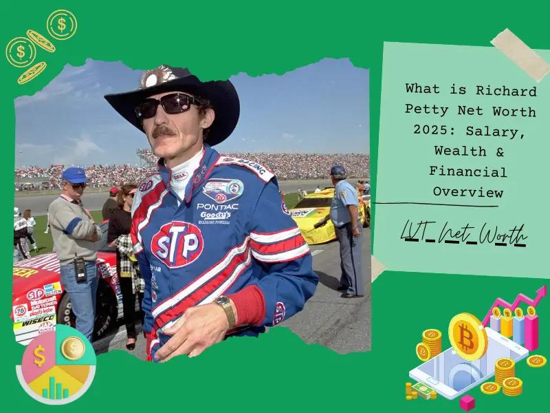 What is Richard Petty Net Worth 2025: Salary, Wealth & Financial Overview