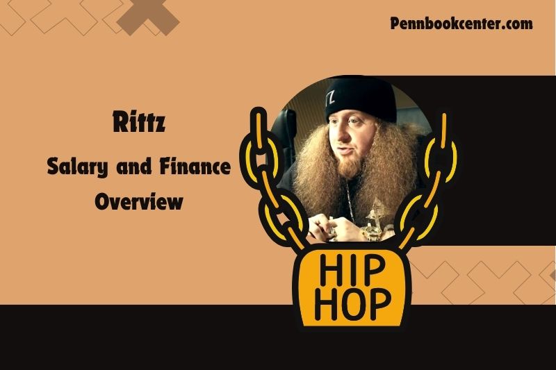 Rittz assets, salary and financial overview