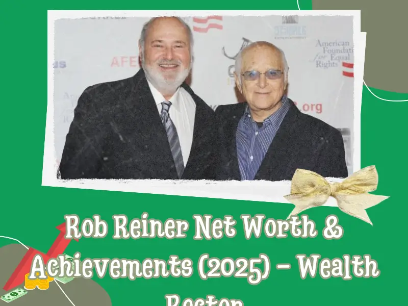 Rob Reiner Net Worth