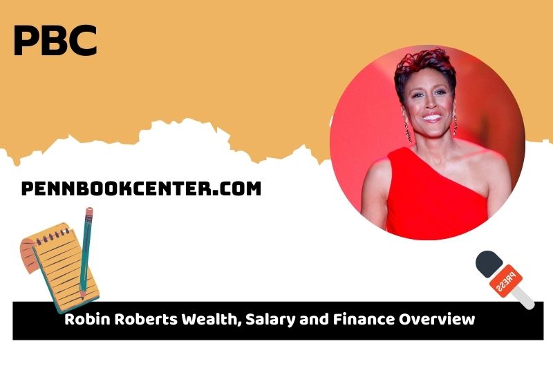 Robin Robert's prosperity, salary and financial overview