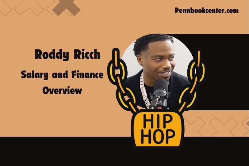 Roddy Ricch wealth, salary and financial overview