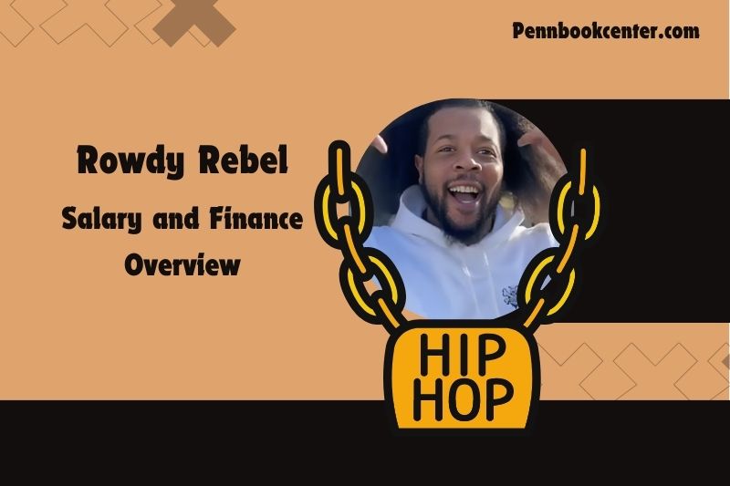 Rowdy rebel assets, salary and financial overview