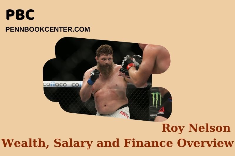 Roy Nelson's assets, salary and financial overview