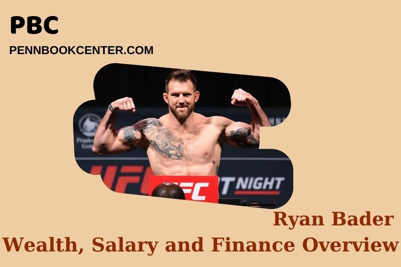 Ryan Bader wealth, salary and financial overview