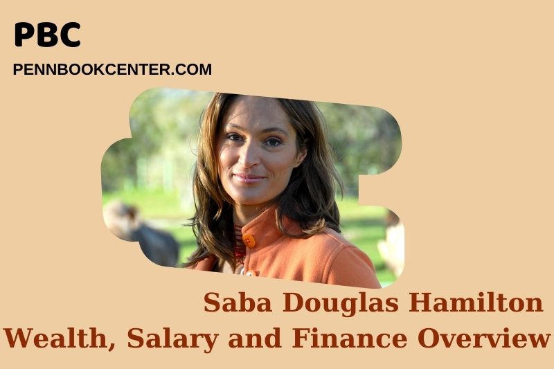 Saba Douglas Hamilton assets, salary and financial overview