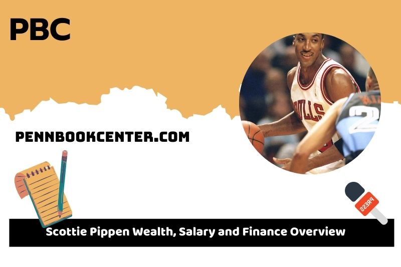 Scottie pippings prosperity, salary and financial overview