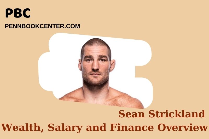 Sean Strickland net Worth assets, salary and financial overview