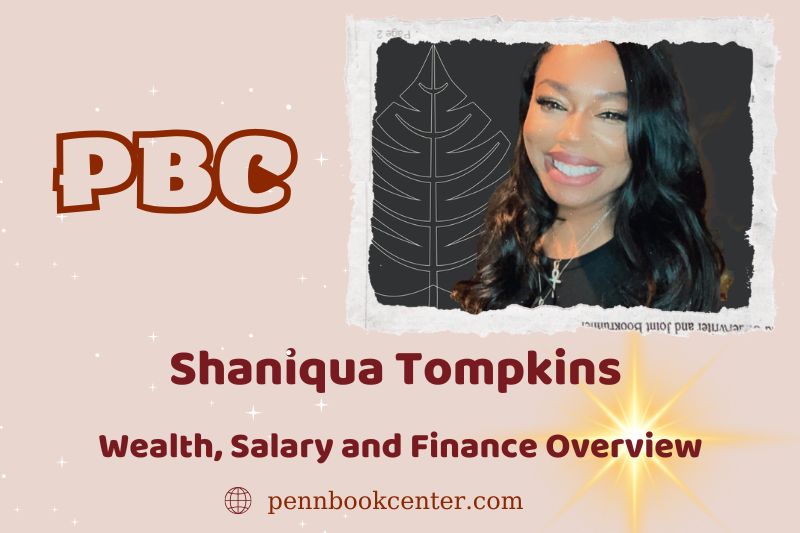 Shaniqua Tompkin's prosperity, salary and financial overview