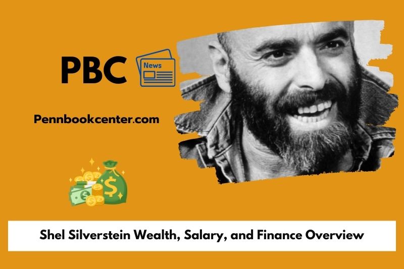 Shel Silverstein prosperity, salary and financial overview