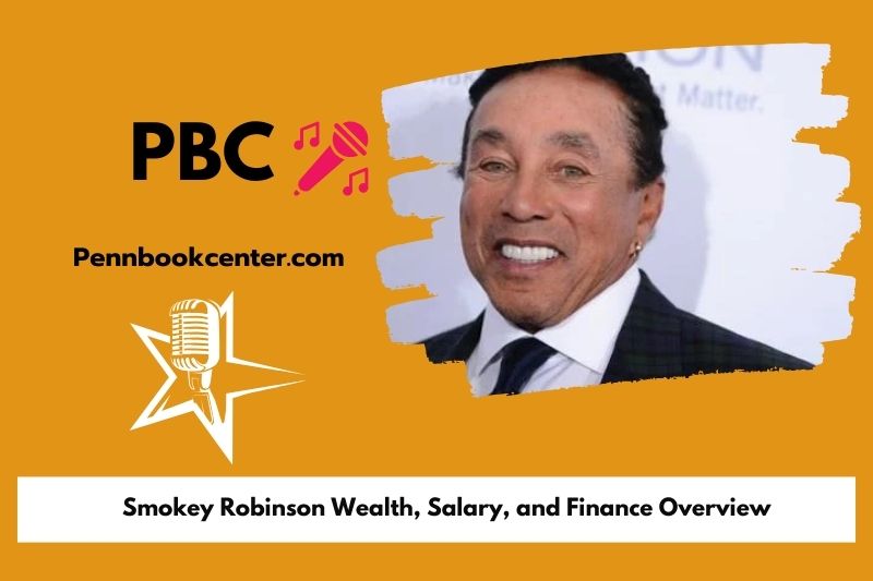 Smokey robinson wealth, salary and financial overview