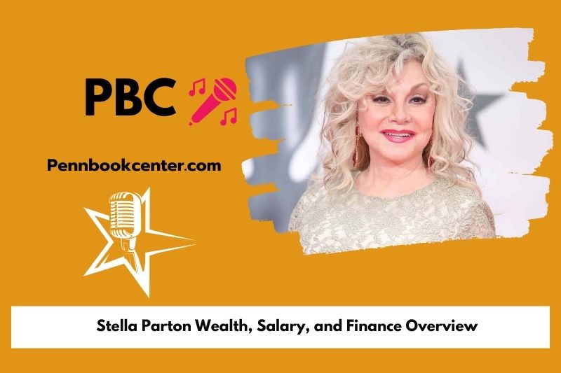 Stella Parton fortune, salary and financial overview