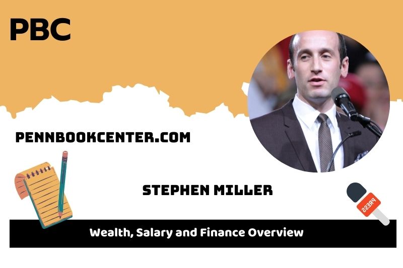 Stephen Miller Political Consultant Prosperity, Salary and Financial Overview