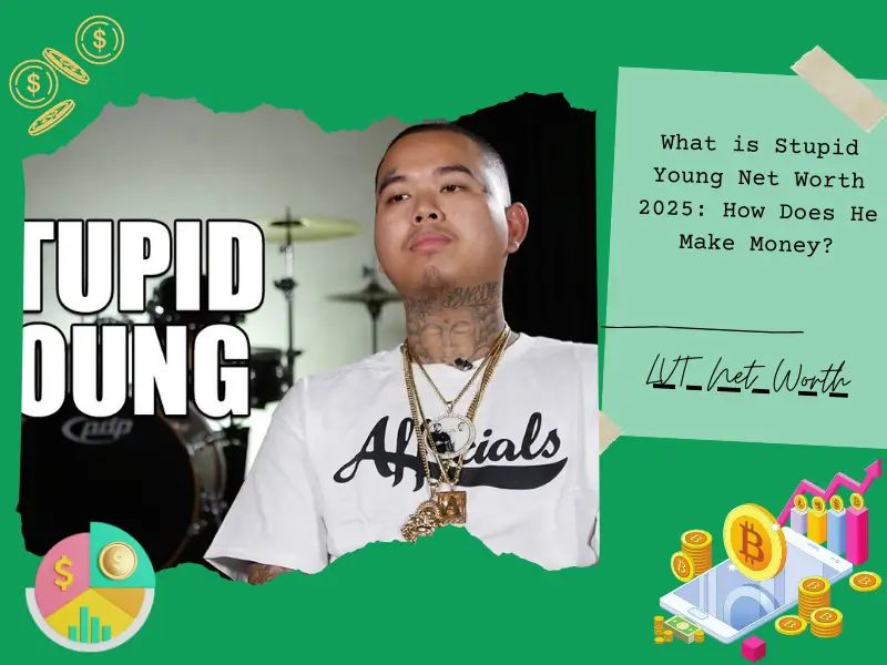 What is Stupid Young Net Worth 2025: How Does He Make Money?