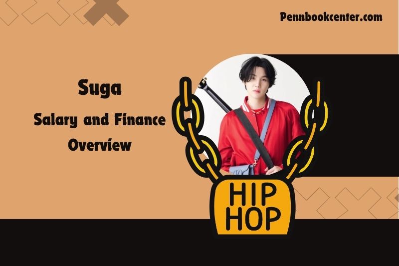 Suga assets, salary and financial overview