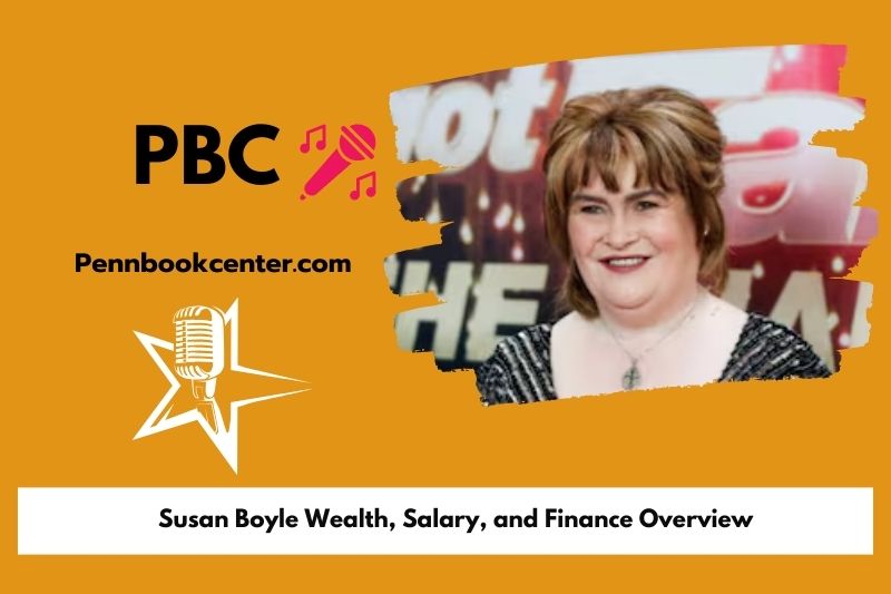 Susan Boyle wealth, salary and financial overview