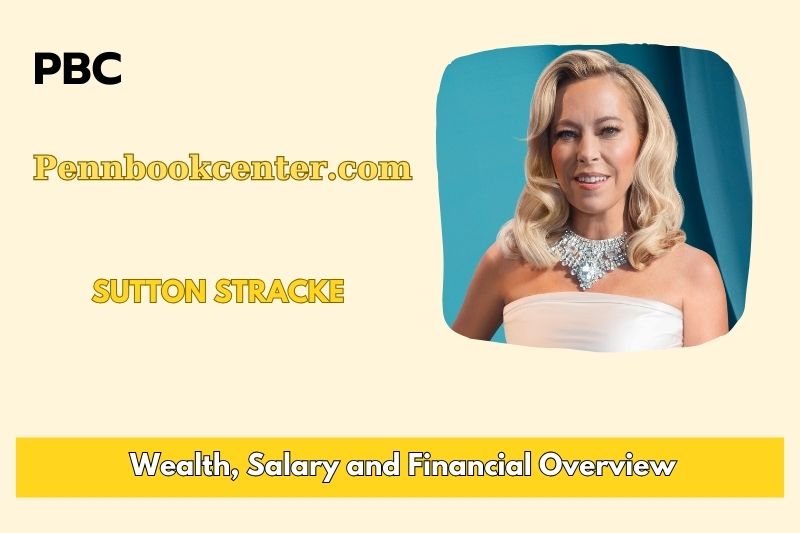 Sutton Stracke assets, salary and financial overview