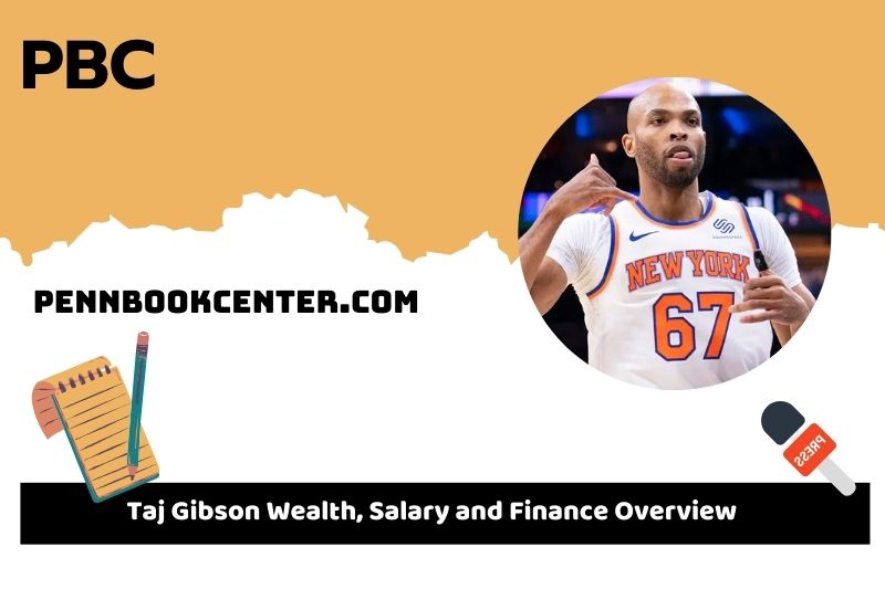 Taj Gibson fortune, salary and financial overview