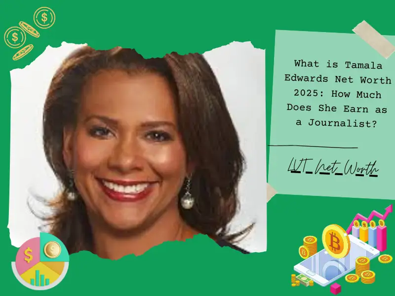 What is Tamala Edwards Net Worth 2025: How Much Does She Earn as a Journalist?