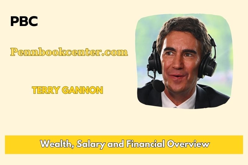 Terry Gannon fortune, salary and financial overview