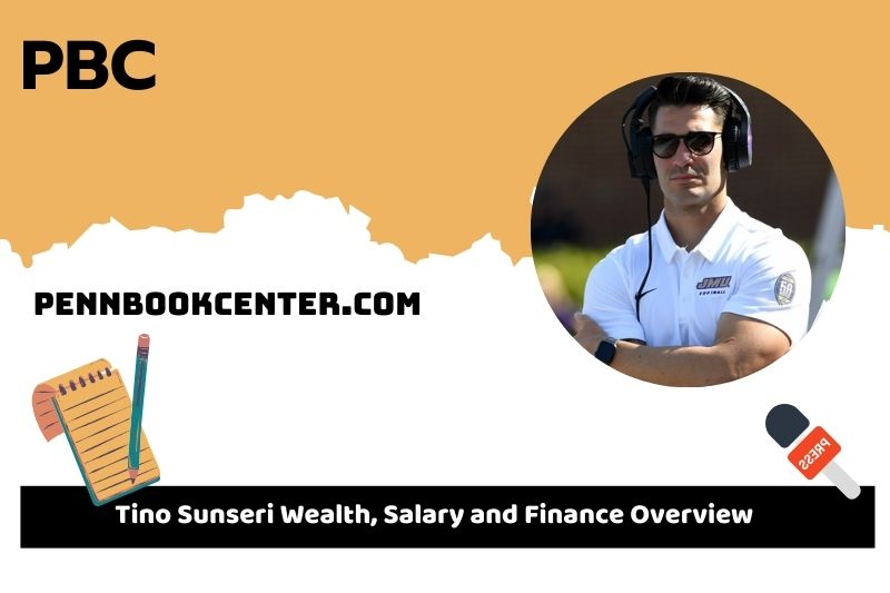 Tino Sunseri wealth, salary and financial overview