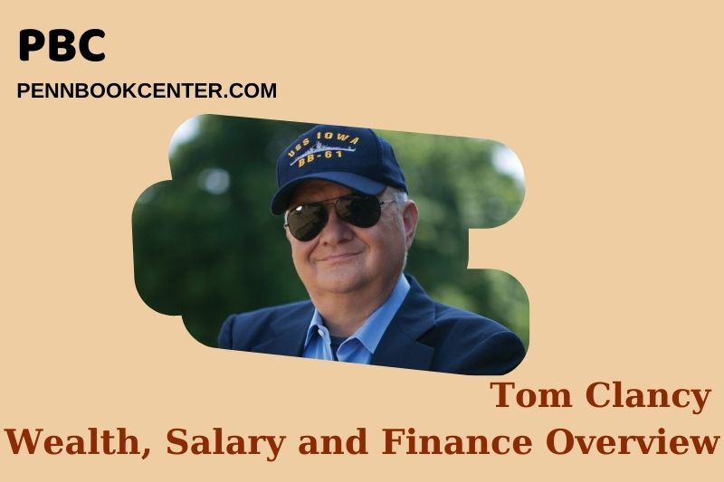 Tom Clancy assets, salary and financial overview