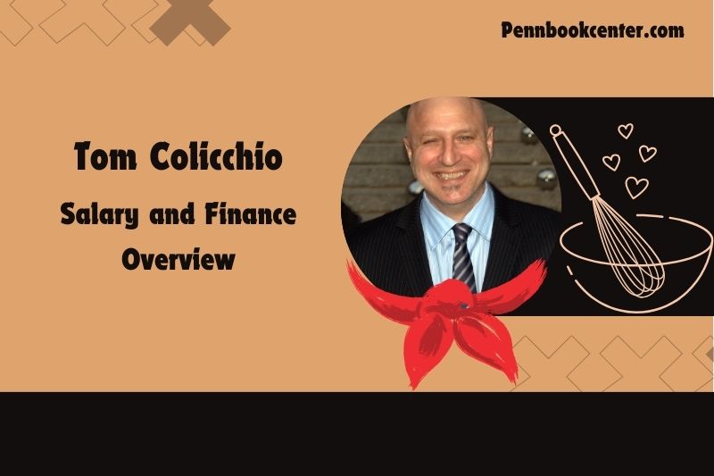 Tom Colicchio assets, salary and financial overview