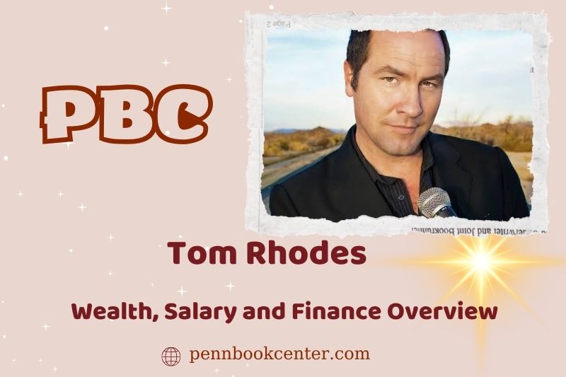 Tom Rhodes prosperity, salary and financial overview