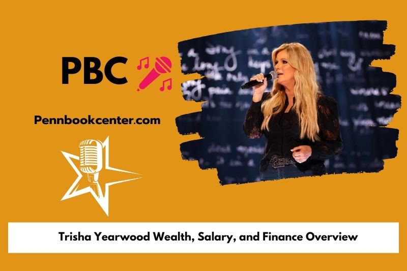 Trisha Yearwood wealth, salary and financial overview