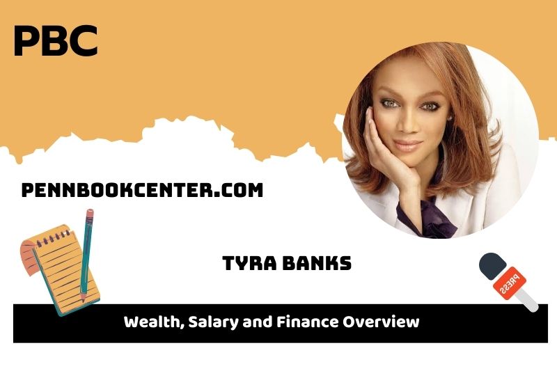 Tyra Banks assets, salary and financial overview