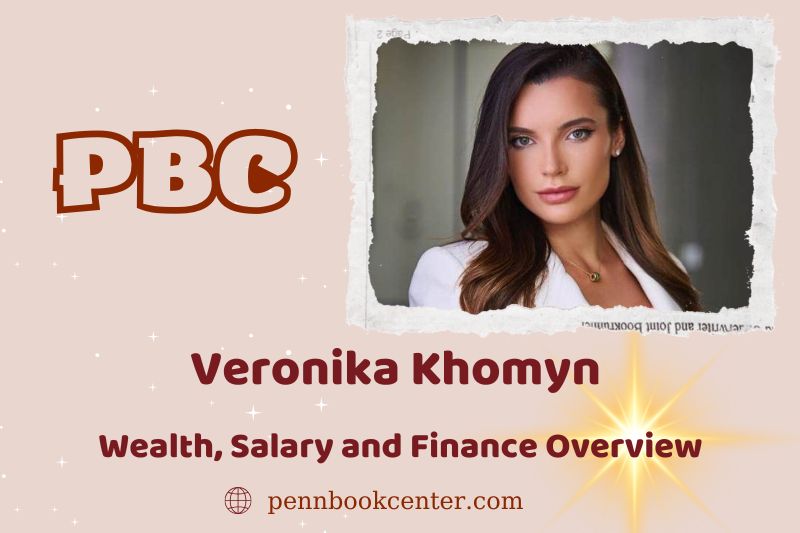 Veronika Khomyn assets, salary and financial overview