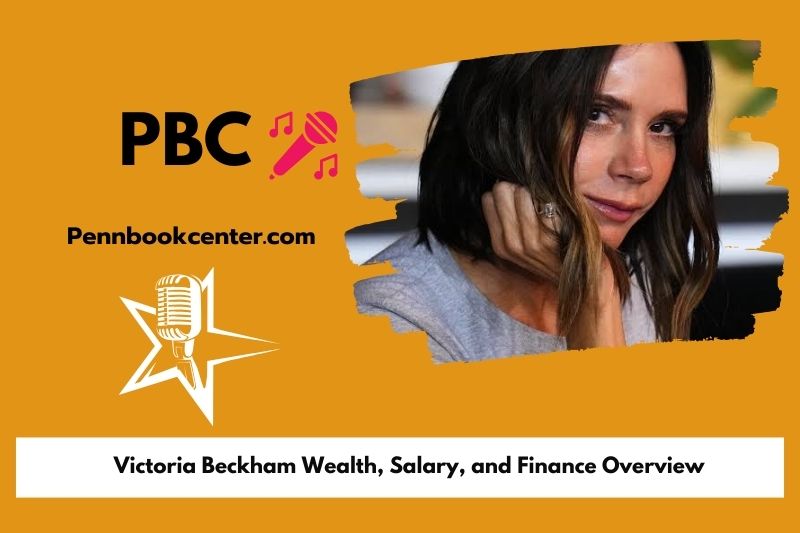 Victoria Beckham assets, salary and financial overview